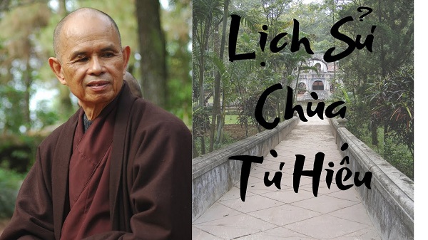 Đôi Nét Về Chùa Từ Hiếu - Nơi Thiền Sư Thích Nhất Hạnh Xuất Gia Và Viên Tịch