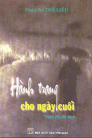 Hành Trang Cho Ngày Cuối - Sức Chung Tu Tri