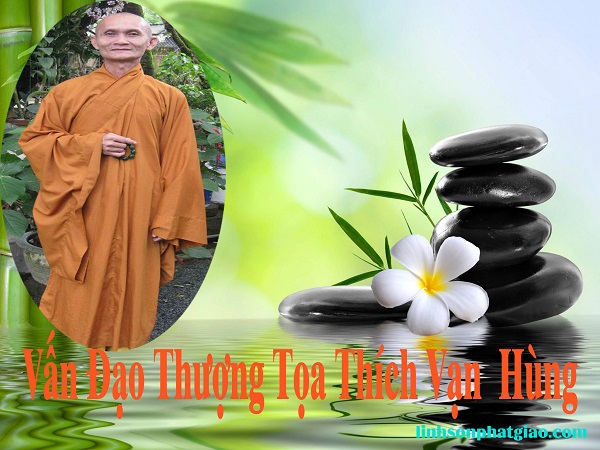 Vấn Đạo Thượng Tọa Thích Vạn Hùng